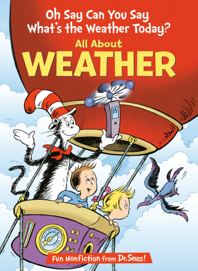 Oh Say Can You Say What&#039;s the Weather Today? All About Weather by Tish Rabe, Aristides Ruiz