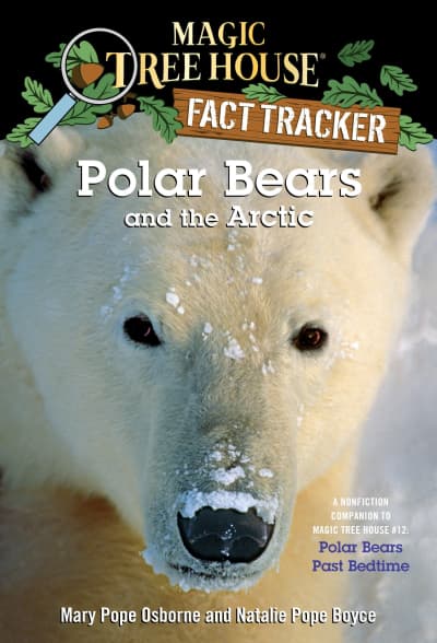 Polar Bears and the Arctic by Mary Pope Osborne, Natalie Pope Boyce, Sal Murdocca