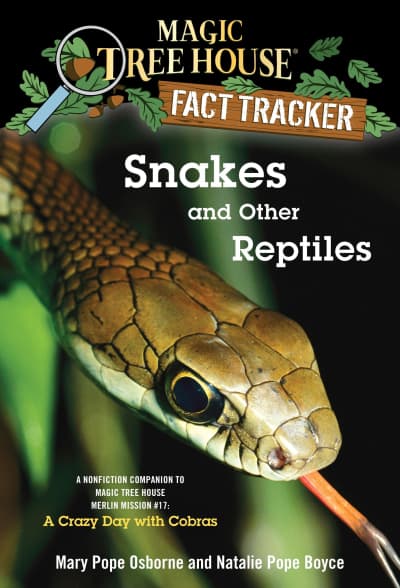 Snakes and Other Reptiles by Mary Pope Osborne, Natalie Pope Boyce, Sal Murdocca