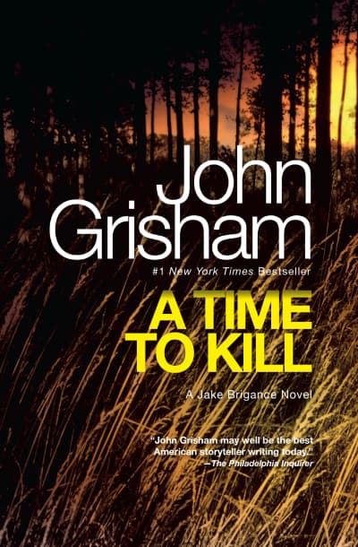 A Time to Kill by John Grisham