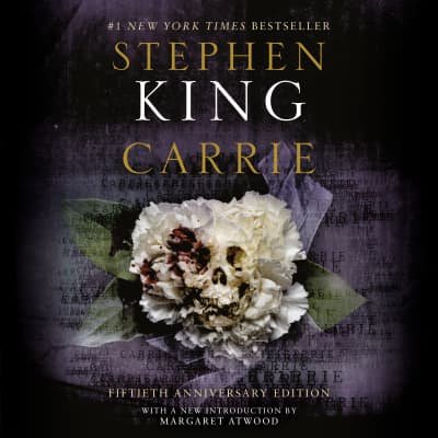 Carrie by Stephen King, Sissy Spacek, Margaret Atwood