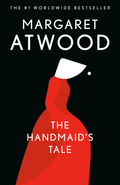 The Handmaid&#039;s Tale by Margaret Atwood