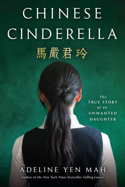 Chinese Cinderella by Adeline Yen Mah