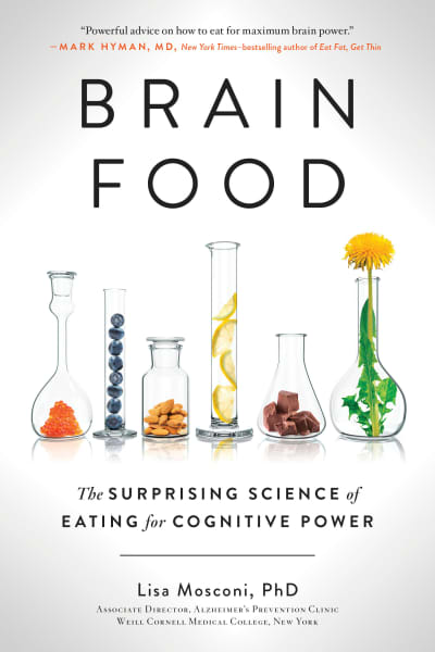 Brain Food by Lisa Mosconi PhD