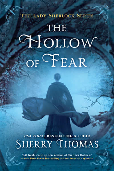 The Hollow of Fear by Sherry Thomas