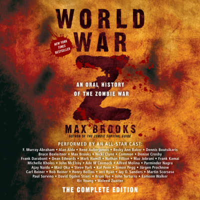 World War Z: The Complete Edition by Max Brooks, Various