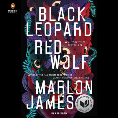 Black Leopard, Red Wolf by Marlon James, Dion Graham