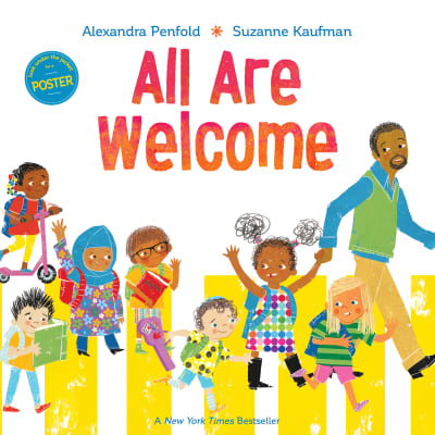 All Are Welcome (An All Are Welcome Book) by Alexandra Penfold, Suzanne Kaufman