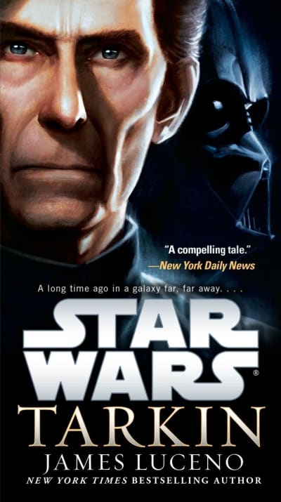 Tarkin: Star Wars by James Luceno