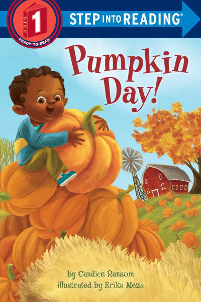 Pumpkin Day! by Candice Ransom, Erika Meza