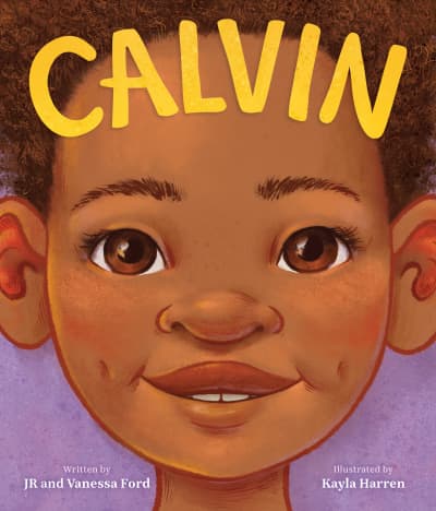 Calvin by JR Ford, Vanessa Ford, Kayla Harren
