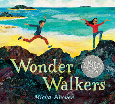 Wonder Walkers by Micha Archer, Micha Archer
