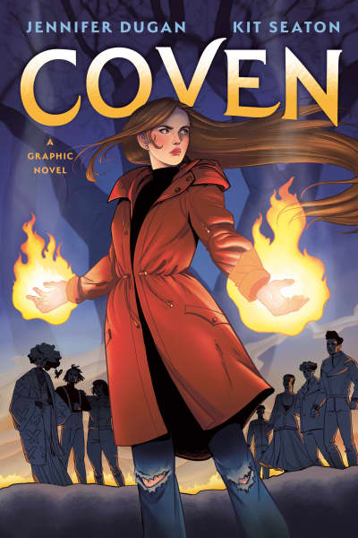 Coven: A Graphic Novel by Jennifer Dugan, Kit Seaton