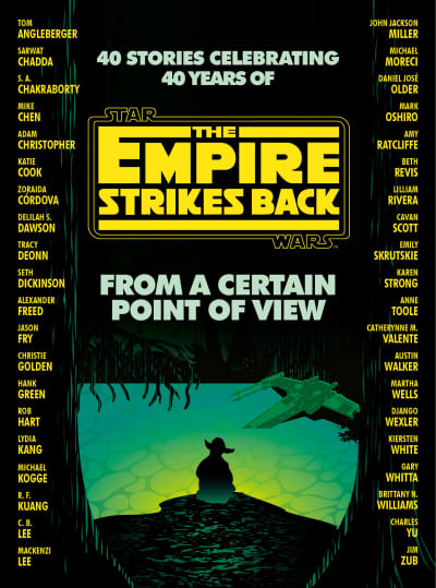 From a Certain Point of View: The Empire Strikes Back (Star Wars) by Seth Dickinson, Hank Green, R. F. Kuang, Martha Wells, Kiersten White