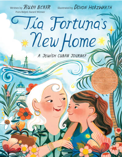 Tía Fortuna's New Home by Ruth Behar, Devon Holzwarth