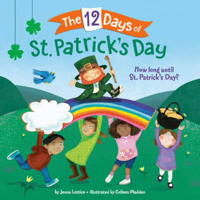 The 12 Days of St. Patrick's Day by Jenna Lettice, Colleen Madden