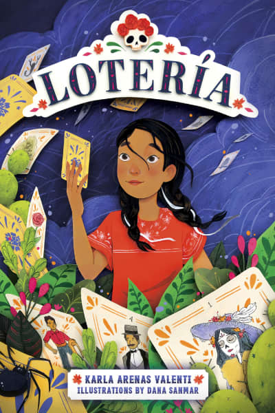 Lotería by Karla Arenas Valenti, Dana Sanmar