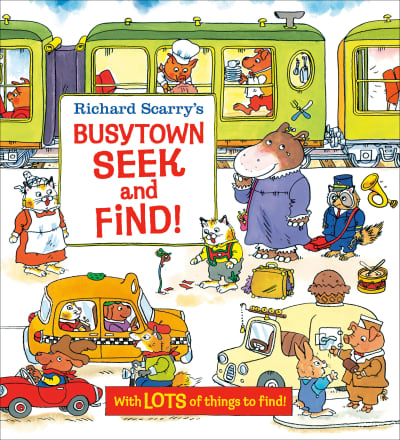 Richard Scarry's Busytown Seek and Find! by Richard Scarry, Richard Scarry