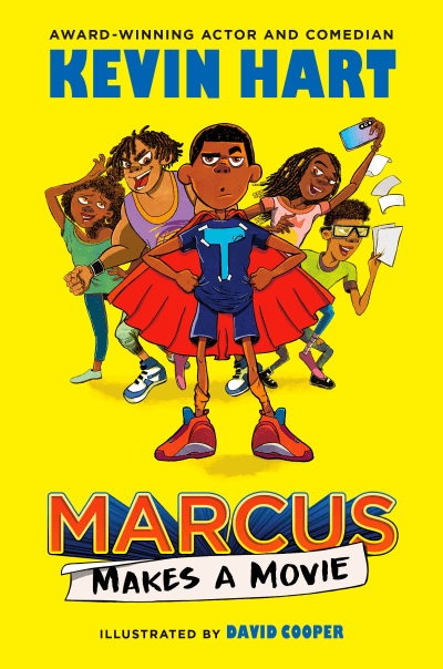 Marcus Makes a Movie by Kevin Hart, David Cooper, Geoff Rodkey