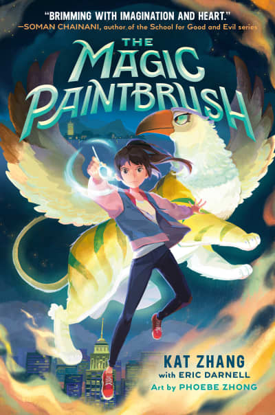 The Magic Paintbrush by Kat Zhang, Eric Darnell, Phoebe Zhong