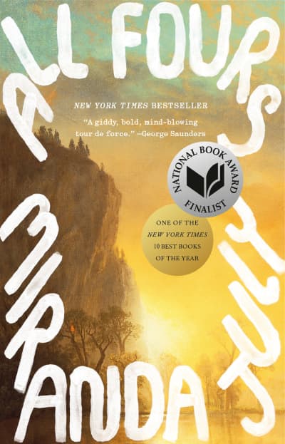 All Fours by Miranda July