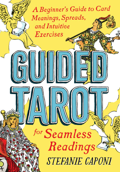 Guided Tarot by Stefanie Caponi