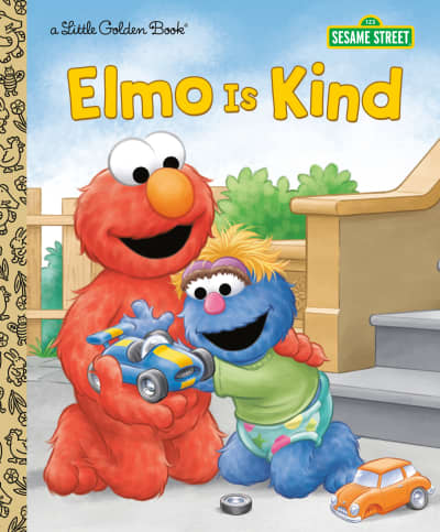 Elmo Is Kind (Sesame Street) by Jodie Shepherd, Tom Brannon
