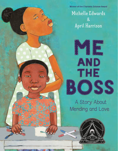 Me and the Boss by Michelle Edwards, April Harrison
