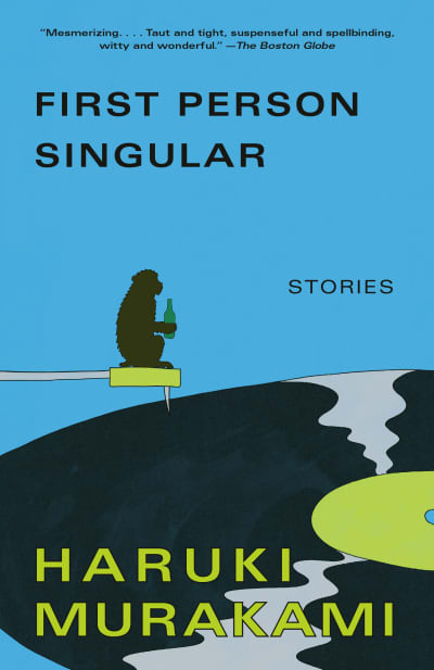 First Person Singular by Haruki Murakami, Philip Gabriel