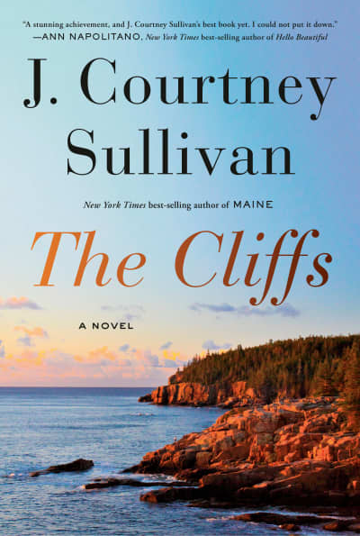 The Cliffs by J. Courtney Sullivan