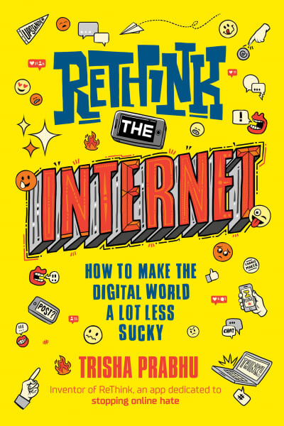 ReThink the Internet by Trisha Prabhu