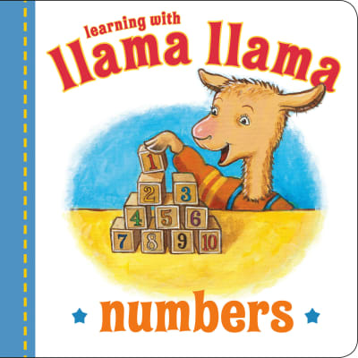 Llama Llama Numbers by Anna Dewdney, JT Morrow