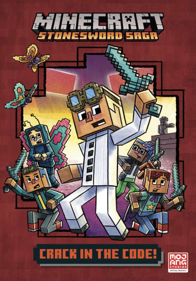 Crack in the Code! (Minecraft Stonesword Saga #1) by Nick  Eliopulos