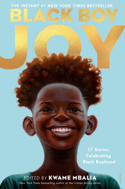 Black Boy Joy by Kwame Mbalia