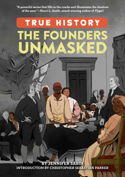The Founders Unmasked by Jennifer Sabin, Christopher Sebastian Parker