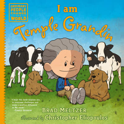 I am Temple Grandin by Brad Meltzer, Christopher Eliopoulos