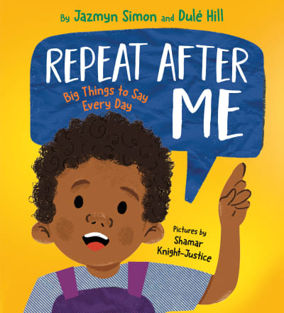 Repeat After Me by Jazmyn Simon, Dulé Hill, Shamar Knight-Justice