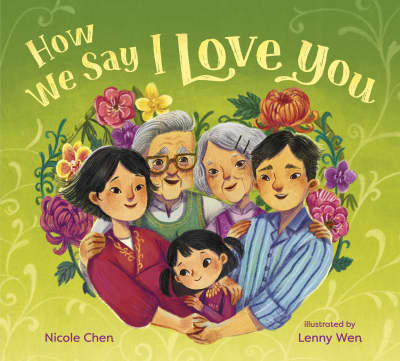 How We Say I Love You by Nicole Chen, Lenny Wen