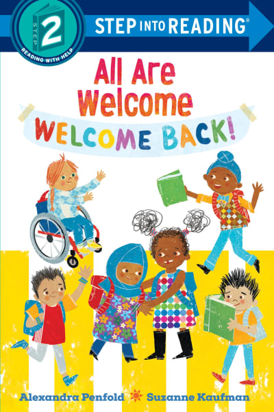 Welcome Back! (An All Are Welcome Early Reader) by Alexandra Penfold, Suzanne Kaufman