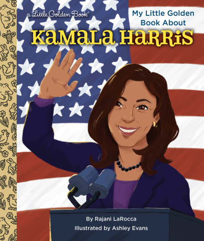 My Little Golden Book About Kamala Harris by Rajani LaRocca, Ashley Evans