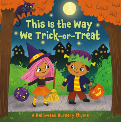 This Is the Way We Trick or Treat by Arlo Finsy, Yuyi Chen