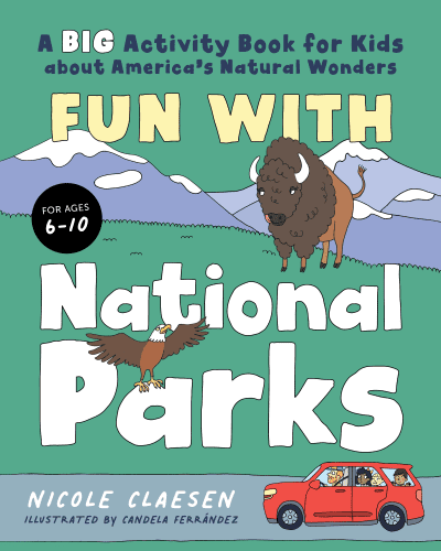 Fun with National Parks by Nicole Claesen, Candela Ferrández