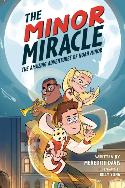 The Minor Miracle by Meredith Davis, Billy Yong