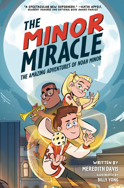The Minor Miracle by Meredith Davis, Billy Yong