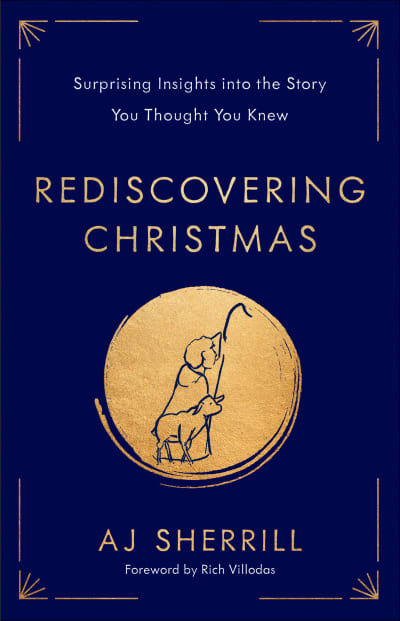 Rediscovering Christmas by AJ Sherrill, Rich Villodas