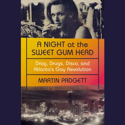 A Night at the Sweet Gum Head by Martin Padgett, Martin Padgett