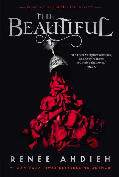 The Beautiful by Renée Ahdieh