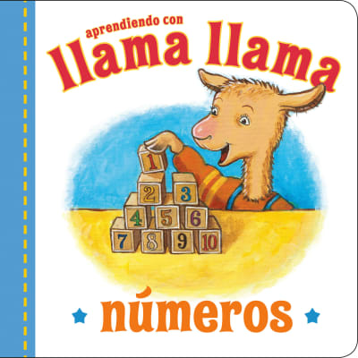 Llama Llama Numeros by Anna Dewdney, JT Morrow