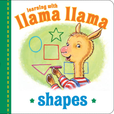 Llama Llama Shapes by Anna Dewdney, JT Morrow