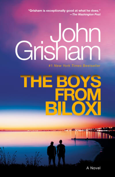 The Boys from Biloxi by John Grisham